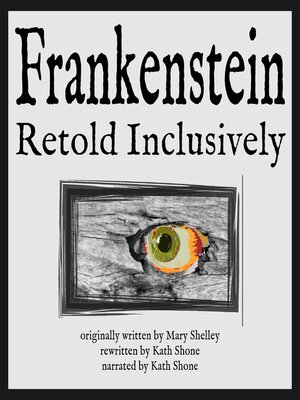 cover image of Frankenstein Retold Inclusively